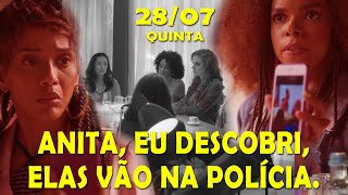 ANITA EU DESCOBRI, ELAS VÃO NA POLÍCIA | CAP 52 | 28/07/2022 | CARA E CORAGEM