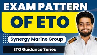 What Is the Exam Pattern of ETO for Synergy Marine Group? Exam Pattern Guidance Series