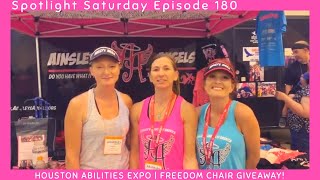 180 | Freedom Giveaway | Houston Abilities Expo | Tri Time with Amanda | Summer Baseball