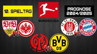 10. SPIELTAG BUNDESLIGA PROGNOSE 2024/2025! / 1. FSV Mainz 05 gegen Borussia Dortmund