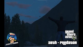 GTA V - 38th Mission - Predator | NO COMMENTARY