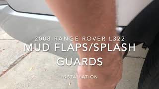 Installation. Front Mud Flaps 2008 Range Rover L322