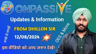 Most Important Info by Gursminder Dhillon Sir🔷इस वीडियो को जरूर देखें और अच्छे से समझें #ONPASSIVE