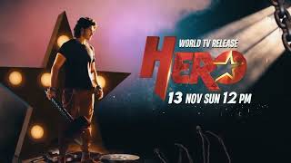 Hero 2022 Hindi Dubbed Movie Teaser | World Television Premiere