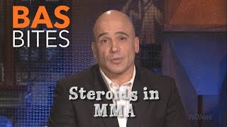 Bas Bites: Steroids in MMA