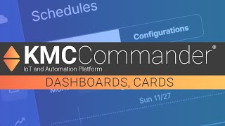 KMC Commander: Dashboards and Setting Up Cards