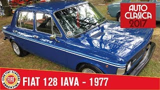 Fiat 128 IAVA Doble Línea 1977 | Club Fiat Clásicos Argentina | Autoclásica 2017