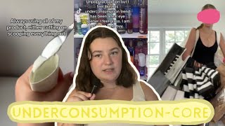 when average life becomes an AESTHETIC | a deep dive on “underconsumption-core”