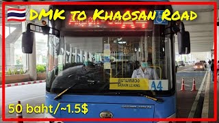 🇹🇭 Don Mueang Airport to Khaosan Road by Bus 🚌