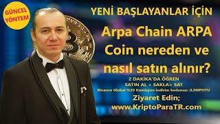 Arpa Chain (ARPA) Coin nereden ve nasıl satın alınır?