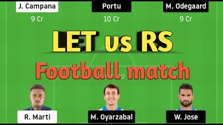 LET vs RS Dream11 team | LET vs RS | LET vs RS Dream11 |