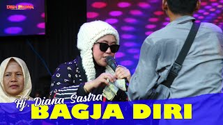 BAGJA DIRI  - HJ. DIANA SASTRA