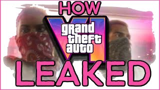 How GTA VI Got Leaked