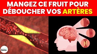 4 fruits puissants pour nettoyer vos artères rapidement !