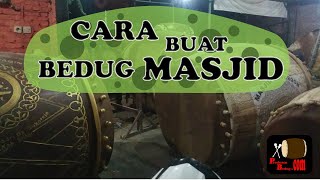 Cara Buat Bedug Masjid || hubungi 085732700536