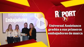 Universal Assistance nombra a sus primeros embajadores de marca