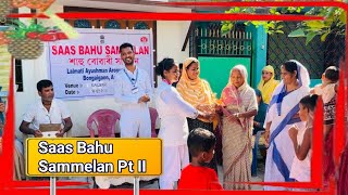 Saas Bahu Sammelan pt II (শাহু  বোৱাৰী সন্মিলন)