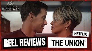 'The Union' - Martin Carr's Reel Reviews