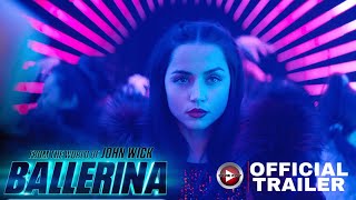 From the World of John Wick: Ballerina - 2025 Official Trailer | Lionsgate