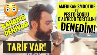 Amerikan Smoothie ve Pesto Soslu D'Alfredo Tortellini Denedim | Bahadır Deniyor