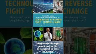 "Climate Change Innovations: Saving the Planet" #englishreading