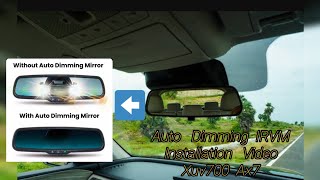 India's first Mahindra XUV700 AX7 Variant getting Auto Dimming IRVM- Installation Video