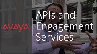 APIdays and Avaya - Building Engagement Services