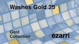 Washes Gold 25 - Gold Collection - Ezarri