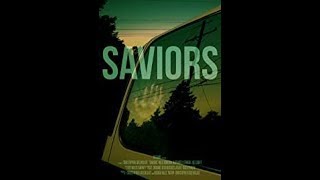 Saviors - Trailer | Joe Cadiff, Nathaniel Stroud, Morris Black