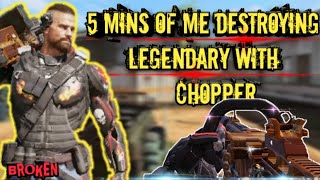 Chopper  destruction |NO SKILL GUN| Legendary Highlights