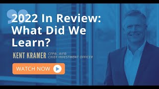 2022 In Review: What Did We Learn?  |  Financial Perspectives