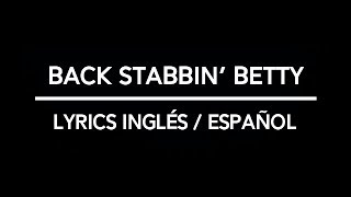 Cage The Elephant – Back Stabbin' Betty Lyrics [Inglés/Español]