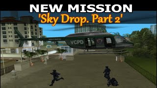 New SWAT Fight Mission in GTA: Vice City - 'Sky Drop. Part 2' (walkthrough)