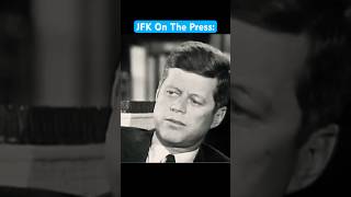 JFK’s Views On The Free Press And Their Responsibility: 🇺🇸📰 #history #politics #shorts