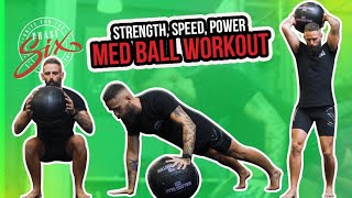 Phase SiX | Med Ball Workout