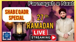 27th Ramadan Farmaish e Naat l Live Program| #SIMAStudio