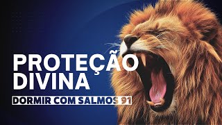 Dormir com salmos 91 proteção