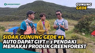 SIDAK GUNUNG GEDE #3 | GREENFOREST