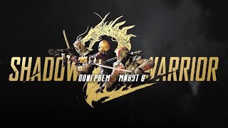 Поиграем 5 минут в Shadow Warrior 2