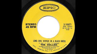 LONG COOL WOMAN (IN A BLACK DRESS)(SINGLE VERSION)(THE HOLLIES) 7" VINYL 1972