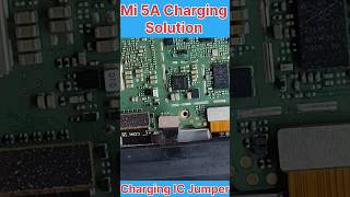 Redmi mi 5a charging ic jumper Solution| Mi 5A का चार्जिंग Problem को एक ही जंपर में सही करे