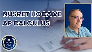 Nusret Hoca ile AP Calculus