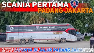 SCANIA PERTAMA & SATU SATUNYA⁉️TRAYEK PADANG JAKARTA [AL HIJRAH SCANIA K410IB]