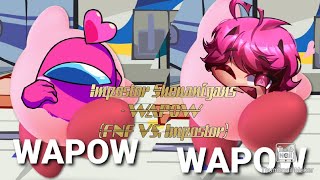 Impostor Shenanigans - WAPOW Comparison (FNF VS. Impostor)