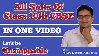 all salts of class 10 cbse | acids bases and salts class 10 | chemistry pandit singhal sir