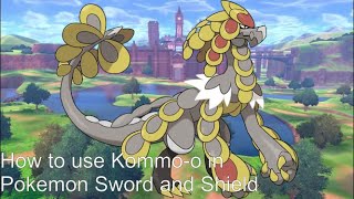 How to use Kommo-o in Pokémon Sword and Shield (Kommo-o Moveset)