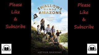 Swallows and Amazons by Arthur Ransome full audiobook read by Bernard Cribbins.