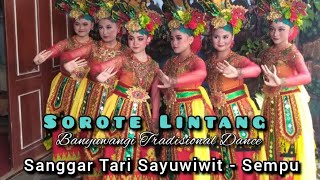 Tradisional Dance Banyuwangi| Sorote Lintang | Sanggar Tari Sayu Wiwit - Sempu