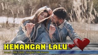 " KENANGAN LALU " ( Video Lyric )