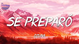 🎵 Ozuna - Se Preparó || Becky G & KAROL G, Bad Bunny, Rauw Alejandro, Anuel AA (Mix)